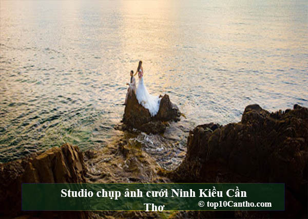  Top 10 Studio chụp ảnh cưới đẹp mê ly Ninh Kiều Cần Thơ