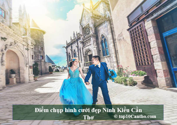 Top 10 Điểm chụp hình cưới đẹp mộng mơ tại Ninh Kiều Cần Thơ