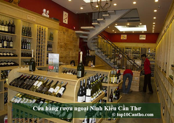 Cửa hàng rượu ngoại Ninh Kiều Cần Thơ