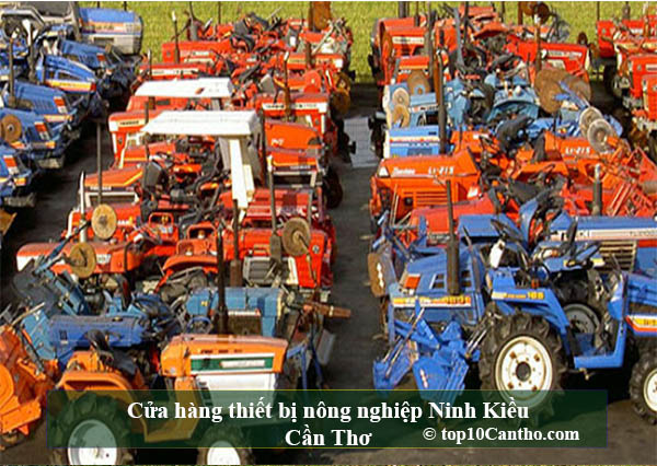  Top 10 Cửa hàng thiết bị nông nghiệp Ninh Kiều Cần Thơ