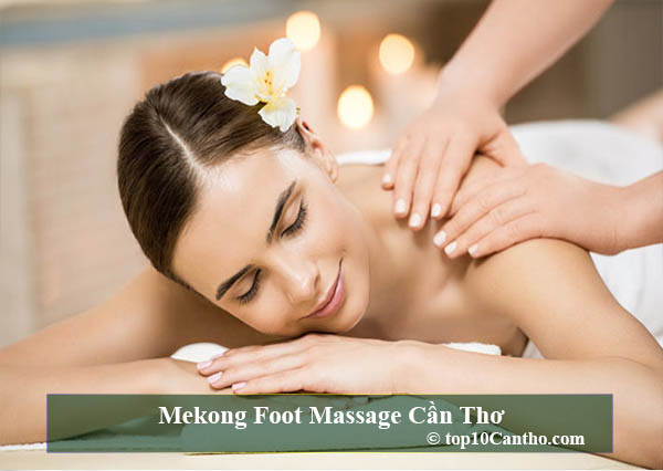 Mekong Foot Massage Cần Thơ