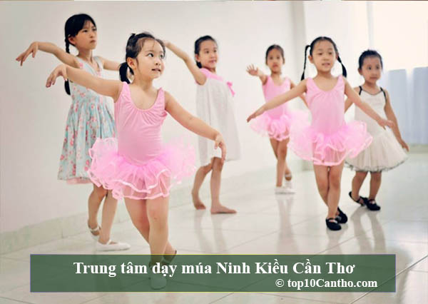  Top các trung tâm dạy nhảy múa hiện đại tại Ninh Kiều Cần Thơ